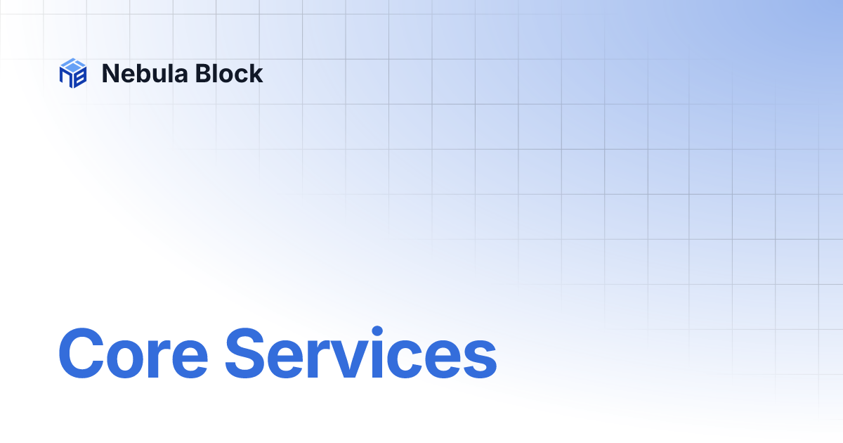 core-services-nebula-block